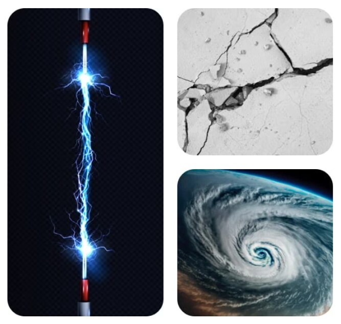 The image on the left shows blue electricity flowing between two electrodes. The image on the top right is a close-up of a crack in a cracked concrete floor, and the image on the bottom right is a satellite image of a massive hurricane spinning above the Earth.